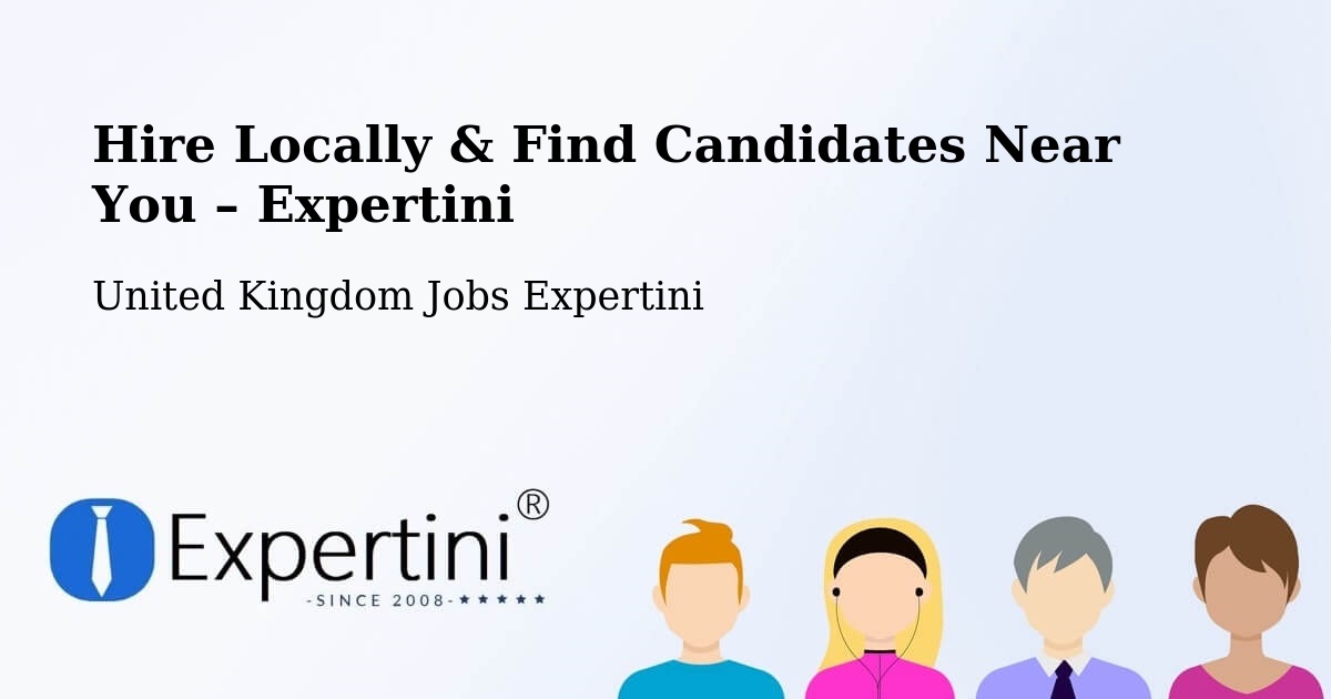 Hire Locally in Berkeley – Find Qualified Candidates Near You - Berkeley, United Kingdom Jobs Expertini