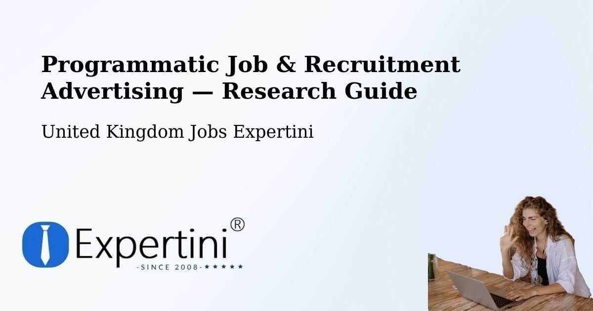 Programmatic Job & Recruitment Advertising — Research Guide – Berkeley
