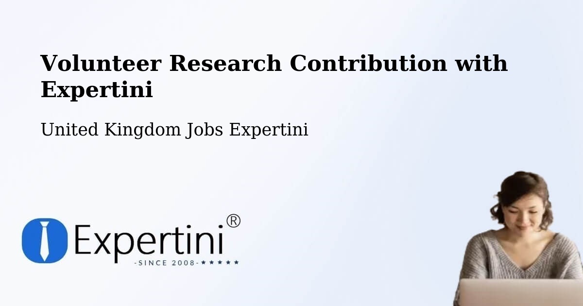 Volunteer Research Contribution Program – Berkeley - United Kingdom Jobs Expertini
